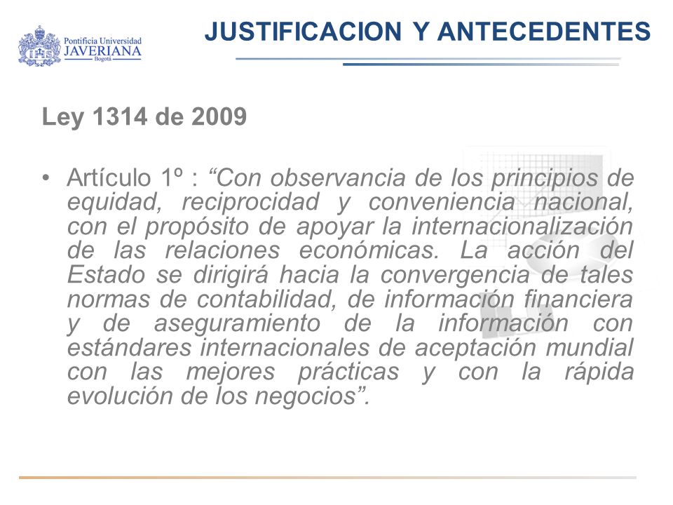 JUSTIFICACION Y ANTECEDENTES