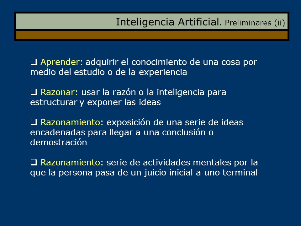 Inteligencia Artificial. Preliminares (ii)