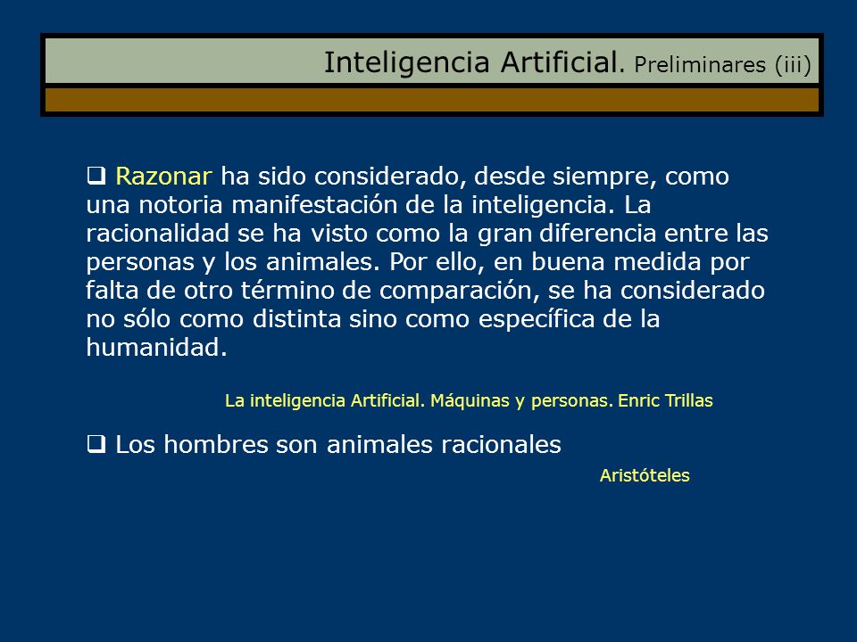 Inteligencia Artificial. Preliminares (iii)
