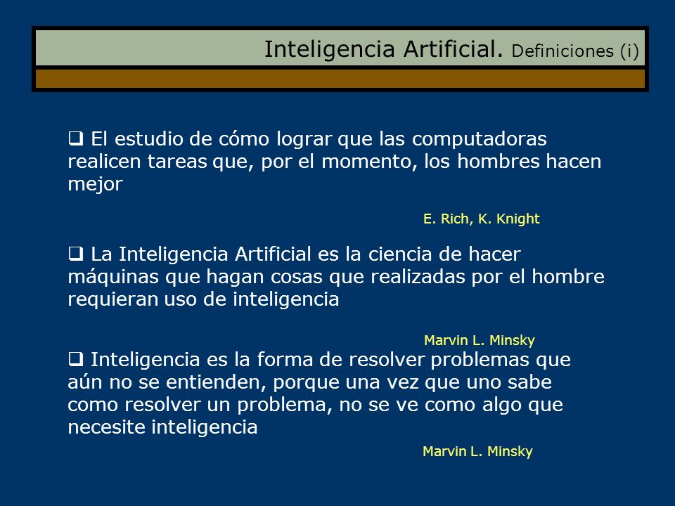 Inteligencia Artificial. Definiciones (i)