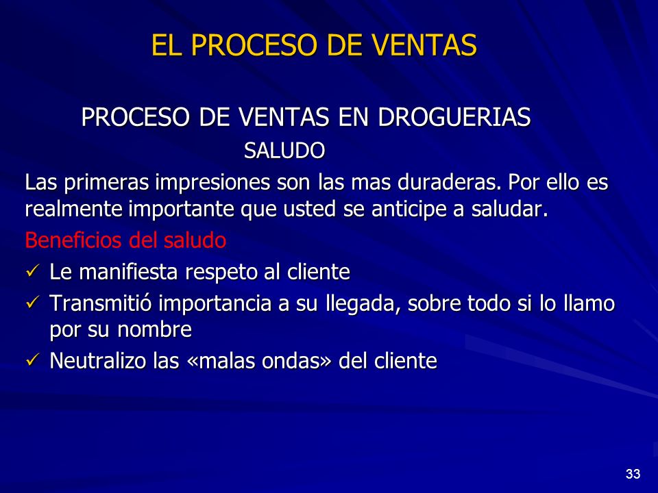 EL PROCESO DE VENTAS PROCESO DE VENTAS EN DROGUERIAS SALUDO