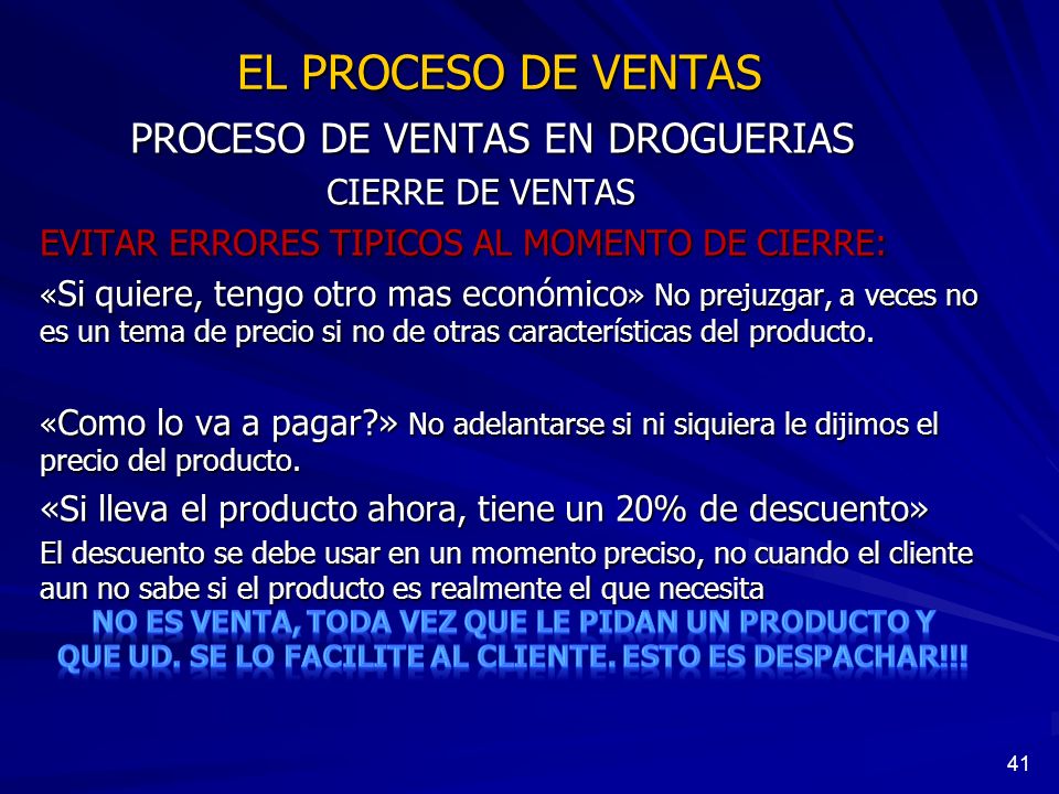 EL PROCESO DE VENTAS PROCESO DE VENTAS EN DROGUERIAS CIERRE DE VENTAS