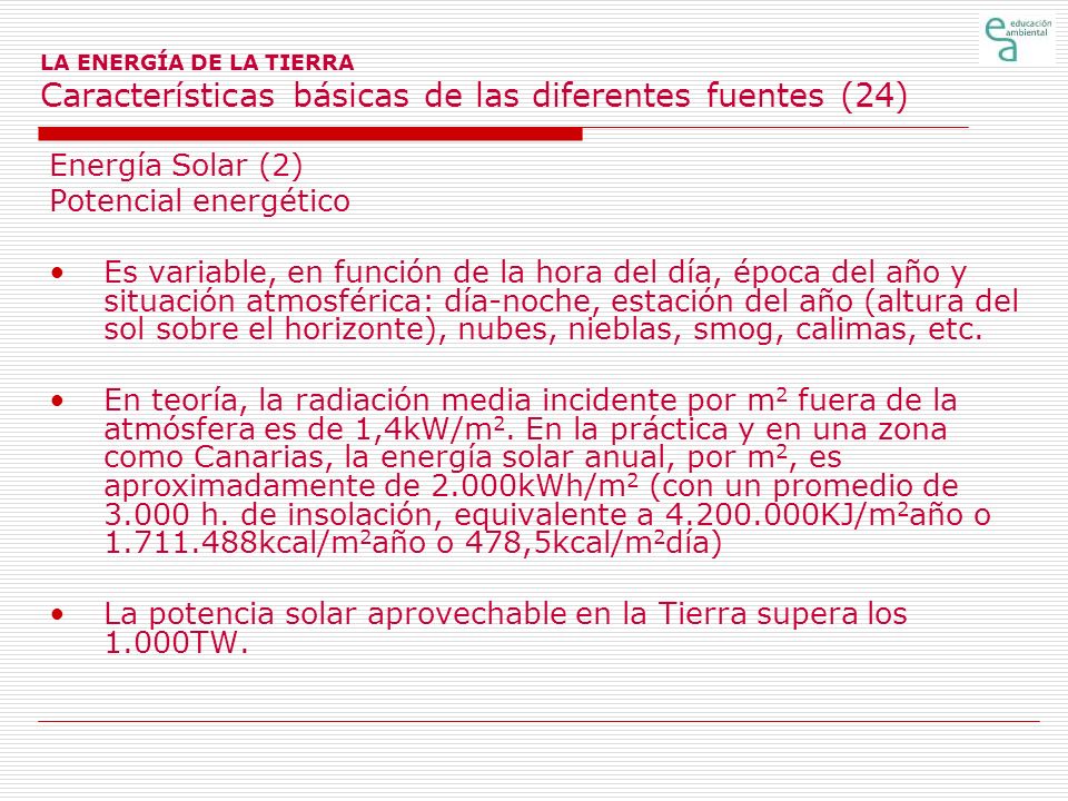 La potencia solar aprovechable en la Tierra supera los 1.000TW.