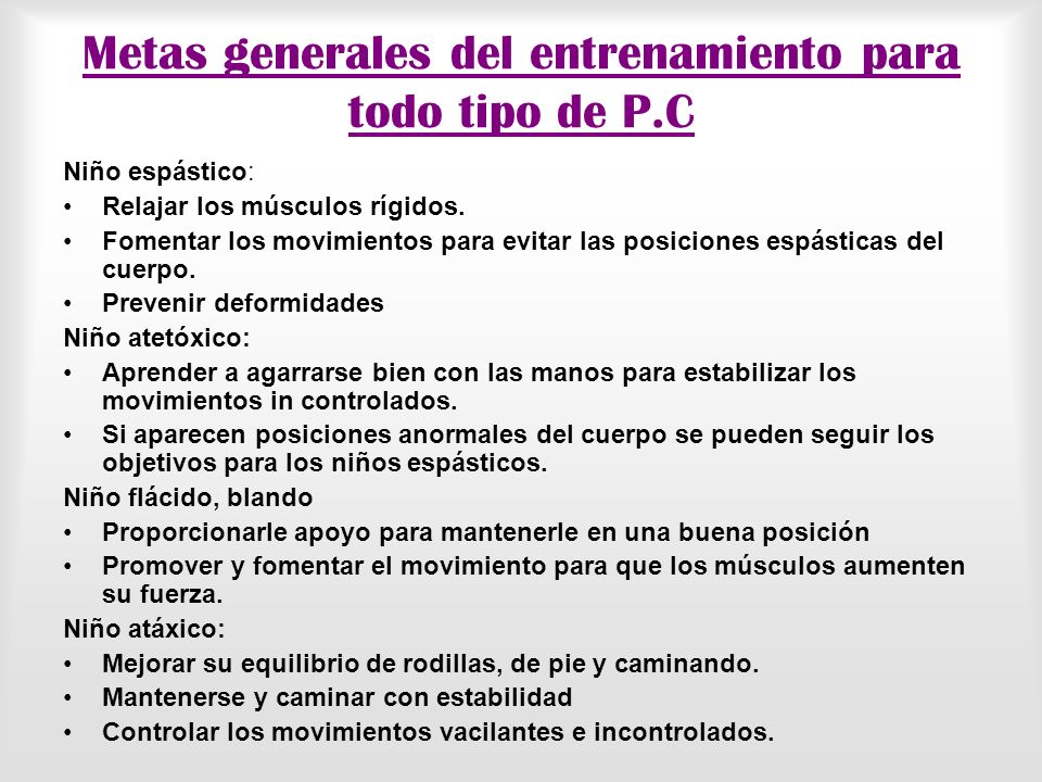 Metas generales del entrenamiento para todo tipo de P.C