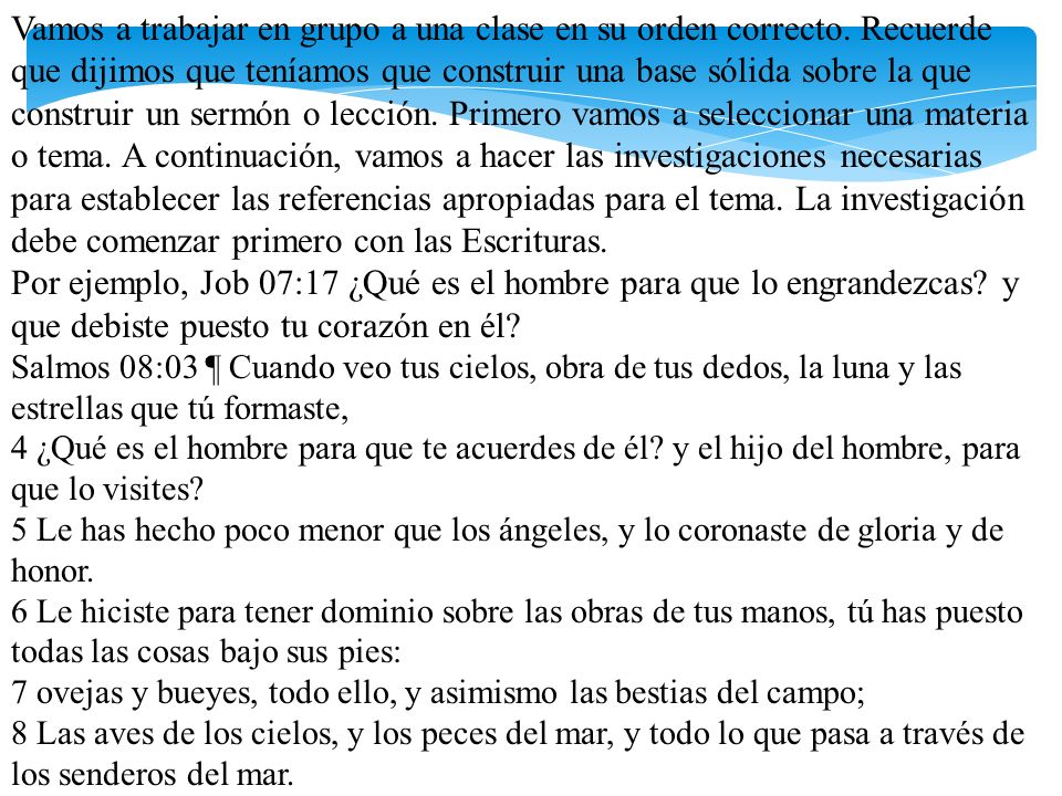Vamos a trabajar en grupo a una clase en su orden correcto