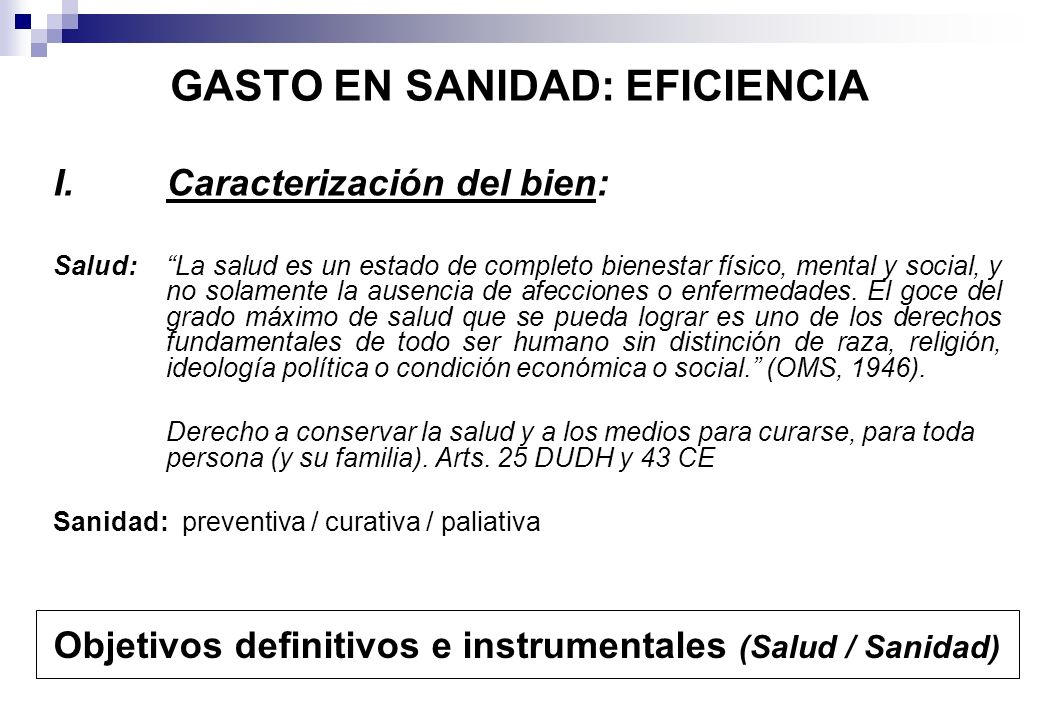 GASTO EN SANIDAD: EFICIENCIA