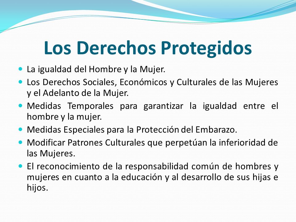 Los Derechos Protegidos