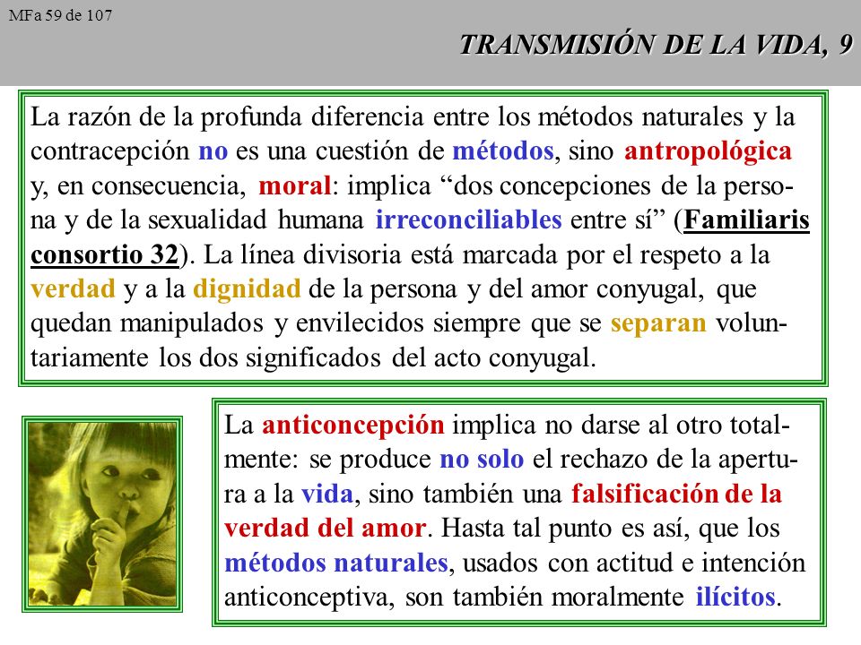 La razón de la profunda diferencia entre los métodos naturales y la