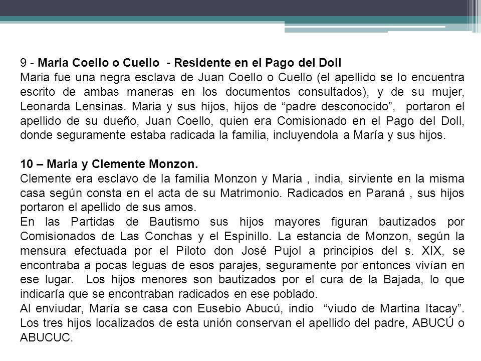 9 - Maria Coello o Cuello - Residente en el Pago del Doll
