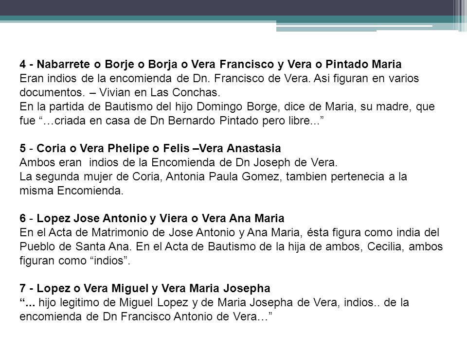 4 - Nabarrete o Borje o Borja o Vera Francisco y Vera o Pintado Maria