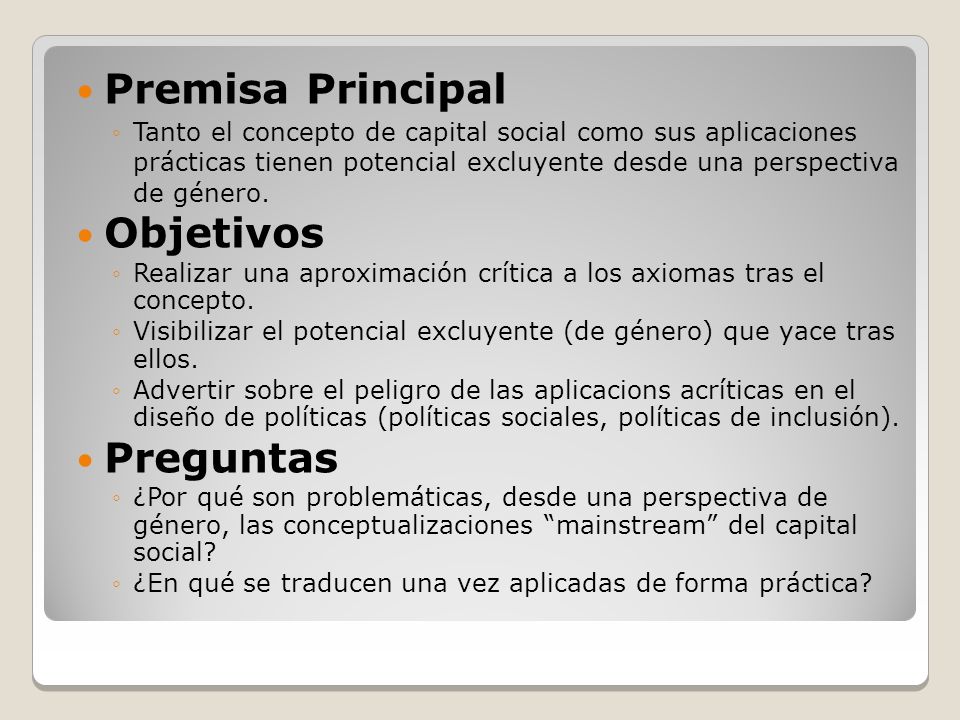 Premisa Principal Objetivos Preguntas