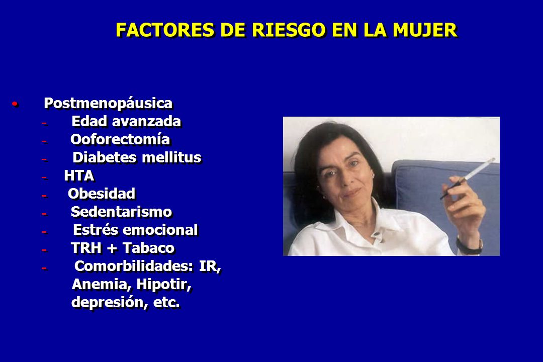 FACTORES DE RIESGO EN LA MUJER FACTORES DE RIESGO EN LA MUJER