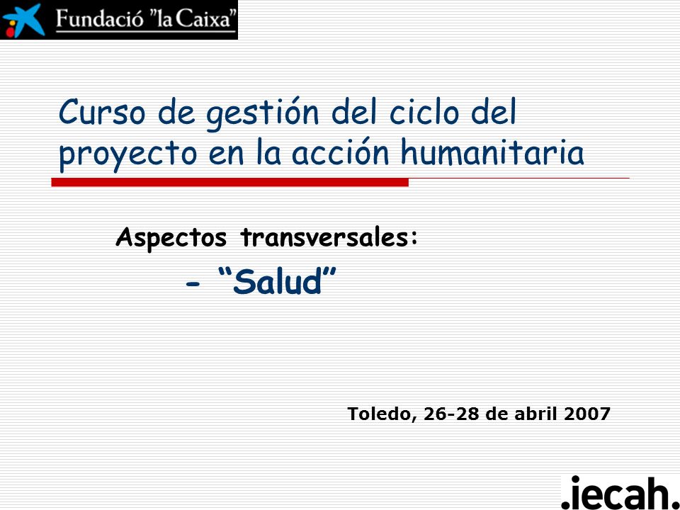 Curso de gestión del ciclo del proyecto en la acción humanitaria