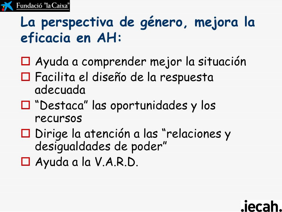 La perspectiva de género, mejora la eficacia en AH: