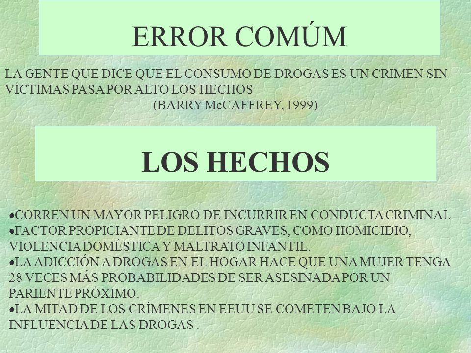 ERROR COMÚM LA GENTE QUE DICE QUE EL CONSUMO DE DROGAS ES UN CRIMEN SIN VÍCTIMAS PASA POR ALTO LOS HECHOS.