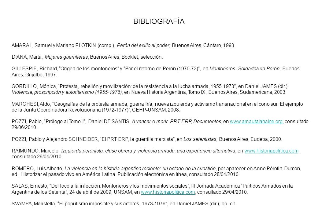 BIBLIOGRAFÍA AMARAL, Samuel y Mariano PLOTKIN (comp.), Perón del exilio al poder, Buenos Aires, Cántaro,