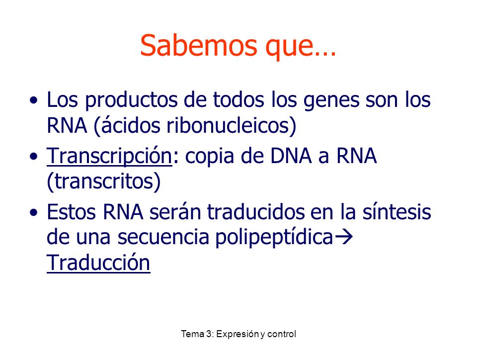 Tema 3: Expresión y control