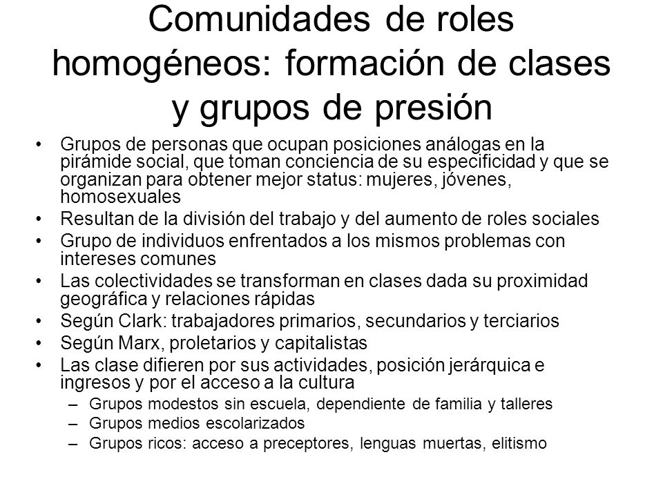 Comunidades de roles homogéneos: formación de clases y grupos de presión
