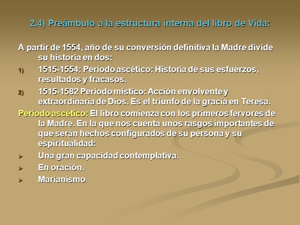2,4) Preámbulo a la estructura interna del libro de Vida: