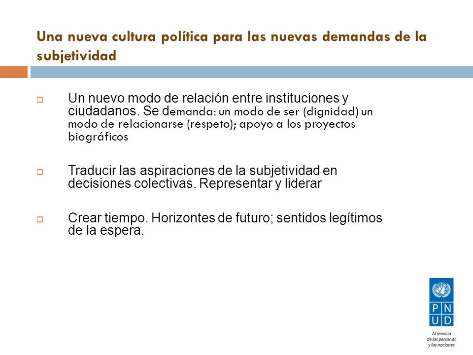 Una nueva cultura política para las nuevas demandas de la subjetividad