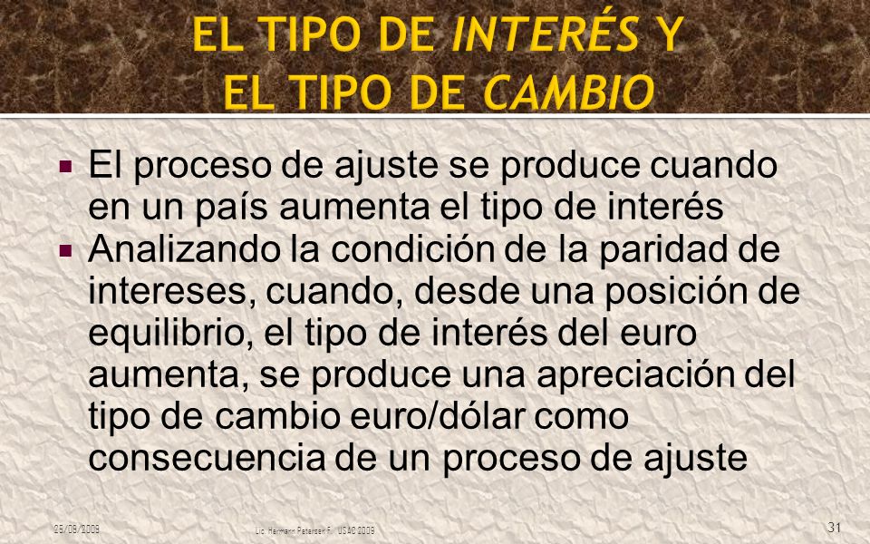 EL TIPO DE INTERÉS Y EL TIPO DE CAMBIO
