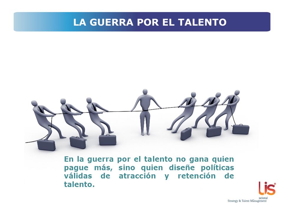 LA GUERRA POR EL TALENTO