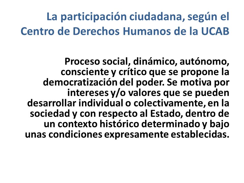 La participación ciudadana, según el Centro de Derechos Humanos de la UCAB