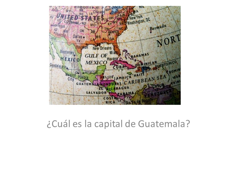 ¿Cuál es la capital de Guatemala