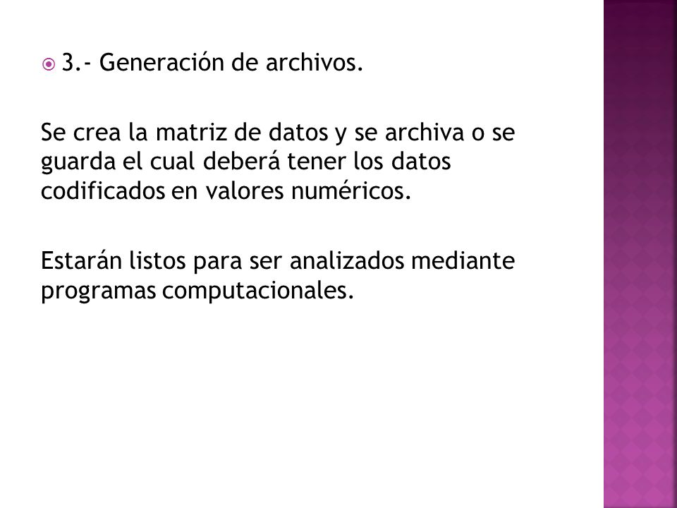 3.- Generación de archivos.