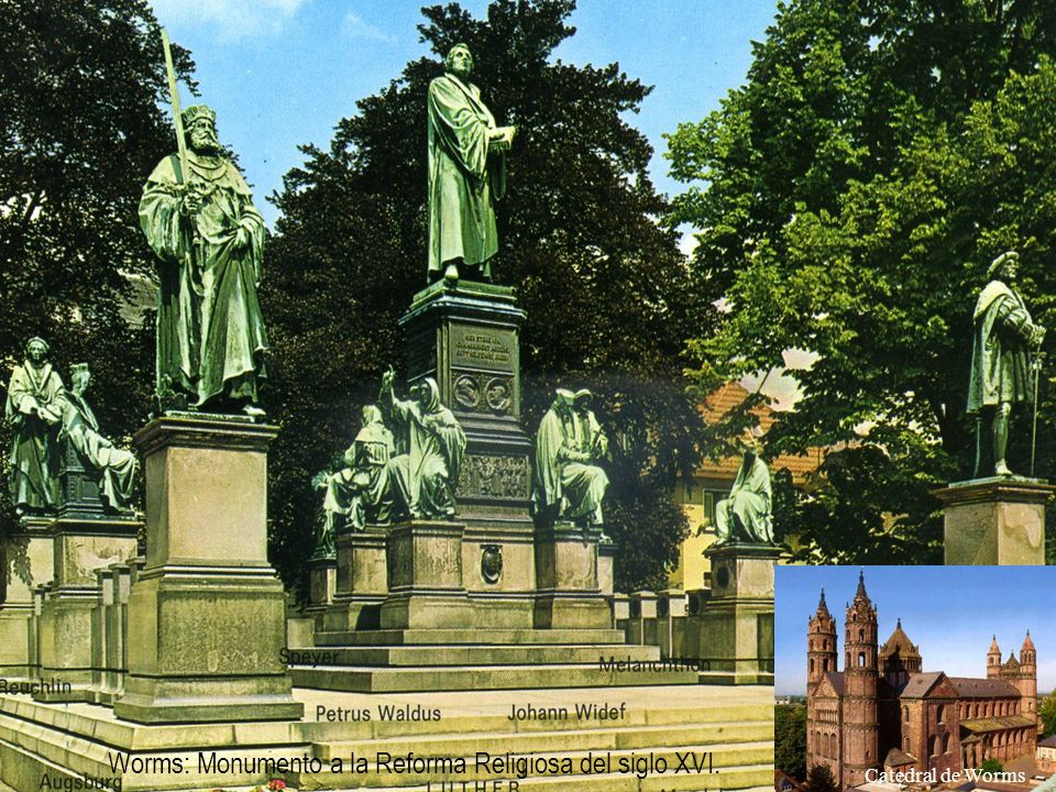 Worms: Monumento a la Reforma Religiosa del siglo XVI.
