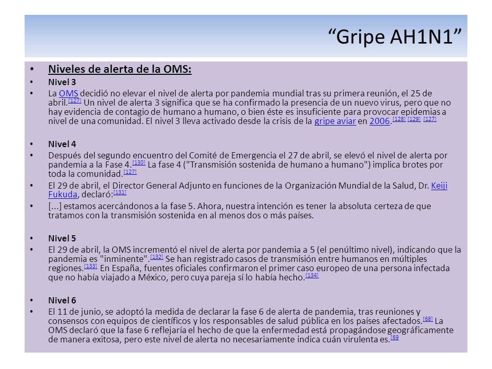 Gripe AH1N1 Niveles de alerta de la OMS: Nivel 3