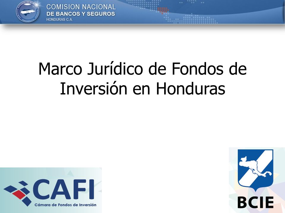 Marco Jurídico de Fondos de Inversión en Honduras
