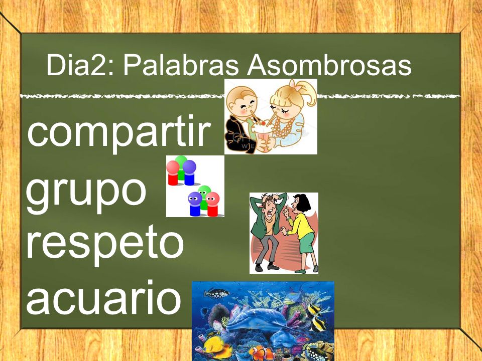 Dia2: Palabras Asombrosas