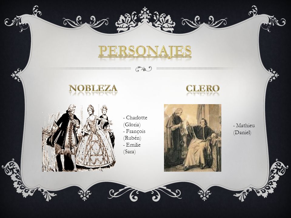 Personajes Nobleza Clero - Charlotte (Gloria) - François - Mathieu