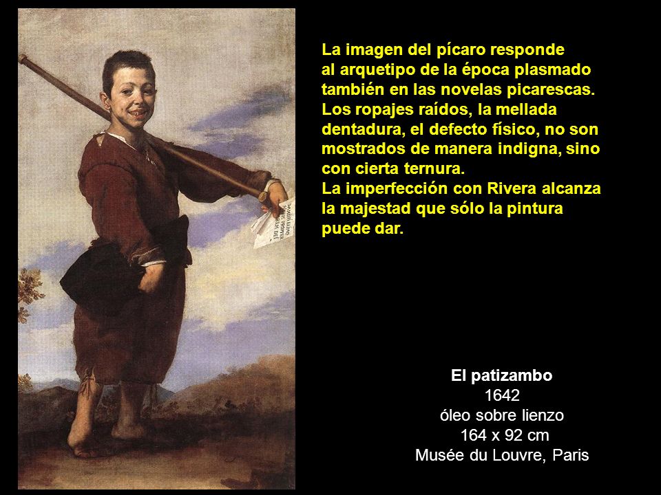 El patizambo 1642 óleo sobre lienzo 164 x 92 cm Musée du Louvre, Paris