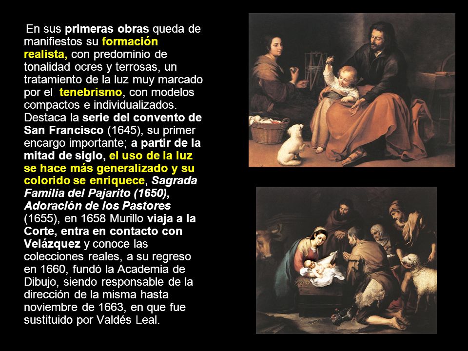 En sus primeras obras queda de manifiestos su formación realista, con predominio de tonalidad ocres y terrosas, un tratamiento de la luz muy marcado por el tenebrismo, con modelos compactos e individualizados.