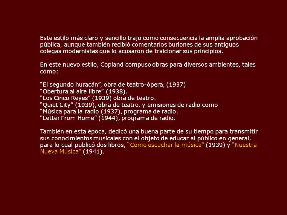 Este estilo más claro y sencillo trajo como consecuencia la amplia aprobación pública, aunque también recibió comentarios burlones de sus antiguos colegas modernistas que lo acusaron de traicionar sus principios.