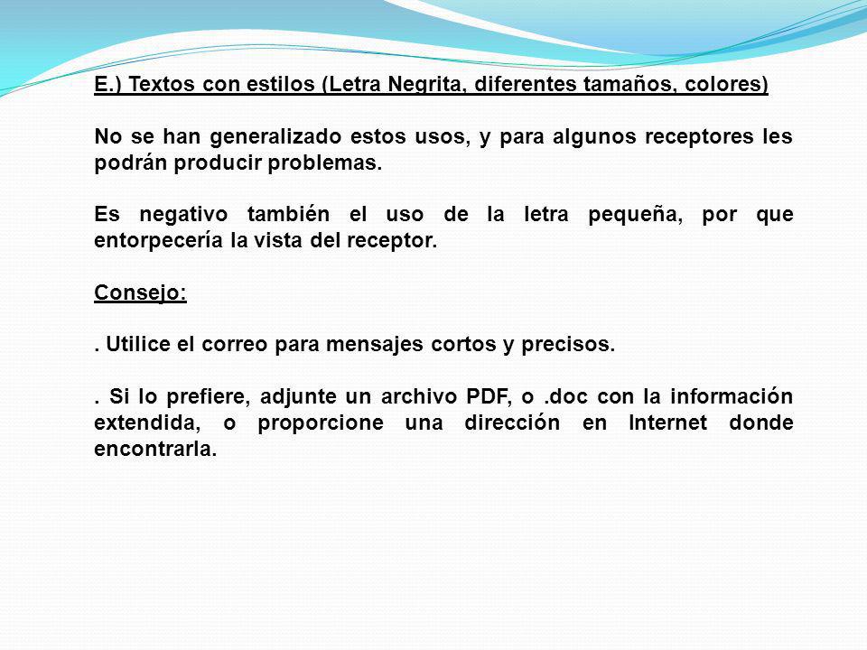 E.) Textos con estilos (Letra Negrita, diferentes tamaños, colores)