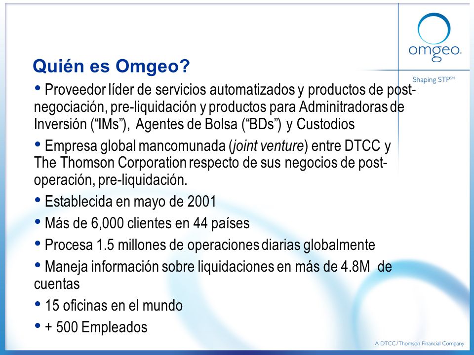 29/03/2017 Quién es Omgeo