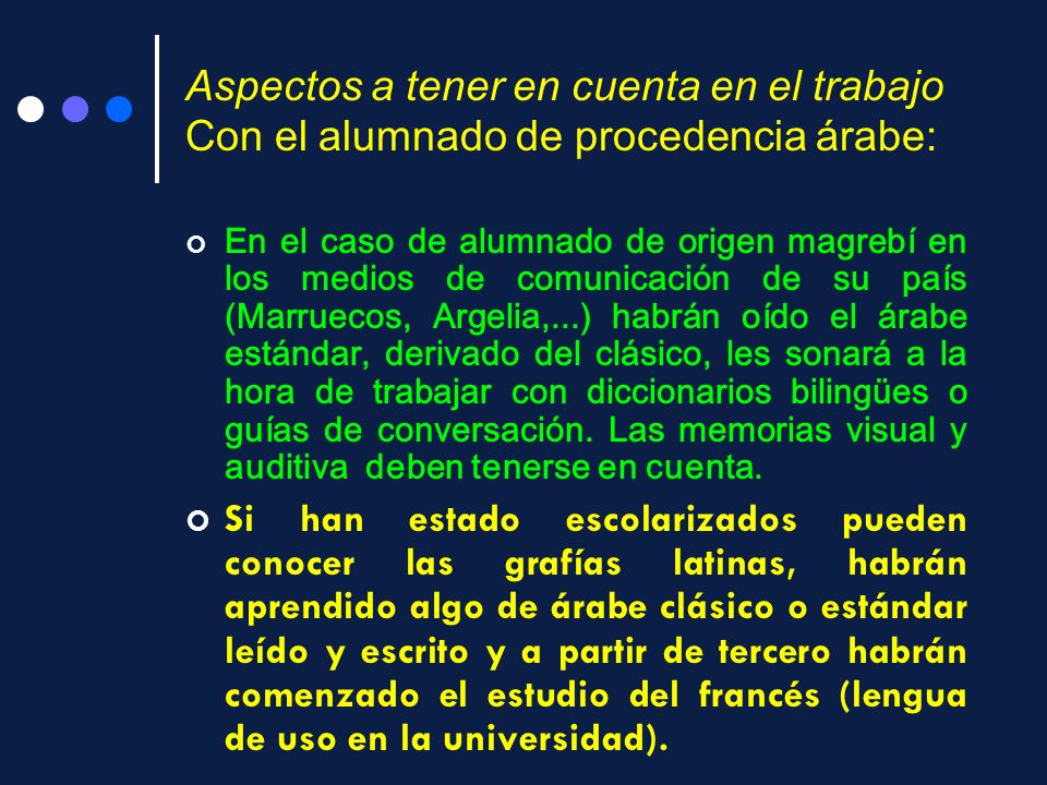 Aspectos a tener en cuenta en el trabajo Con el alumnado de procedencia árabe: