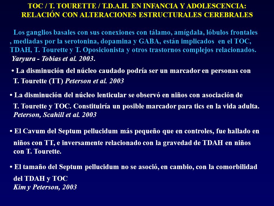 TOC / T. TOURETTE / T.D.A.H. EN INFANCIA Y ADOLESCENCIA: