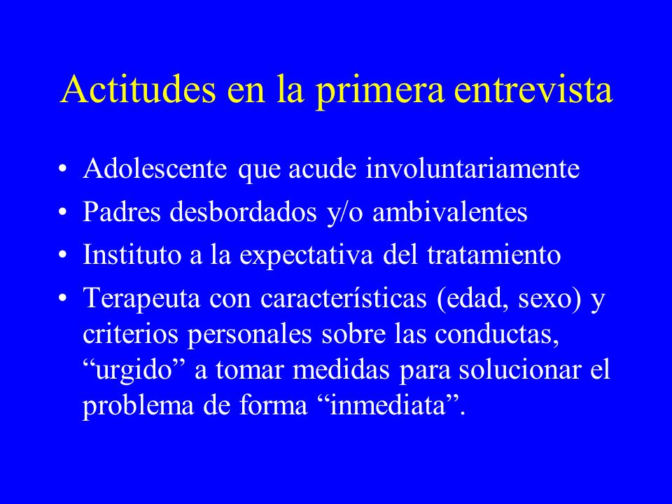 Actitudes en la primera entrevista