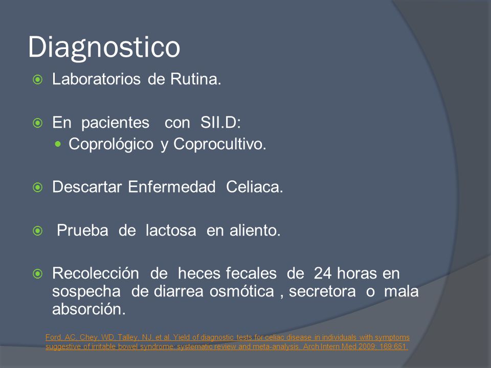 Diagnostico Laboratorios de Rutina. En pacientes con SII.D: