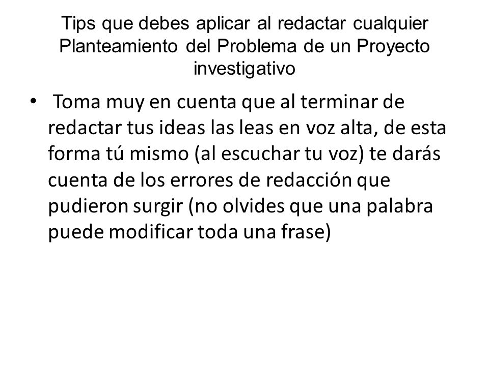 Tips que debes aplicar al redactar cualquier Planteamiento del Problema de un Proyecto investigativo