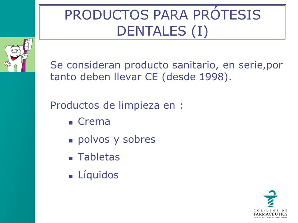 PRODUCTOS PARA PRÓTESIS DENTALES (I)