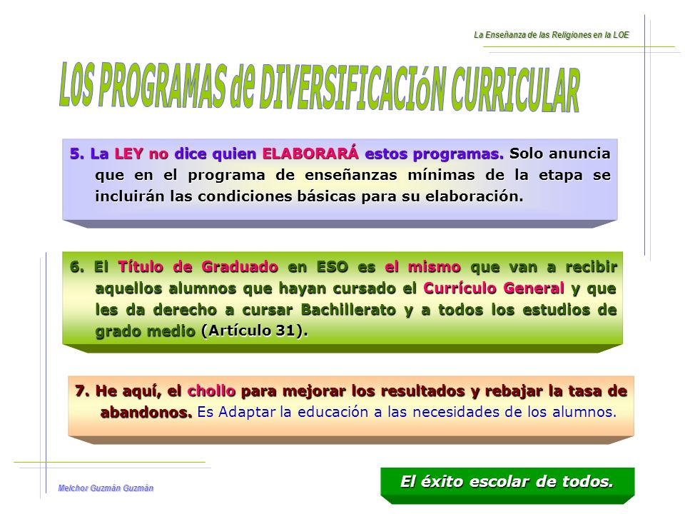 Los PROGRAMAS de DIVERSIFICACIÓN CURRICULAR El éxito escolar de todos.