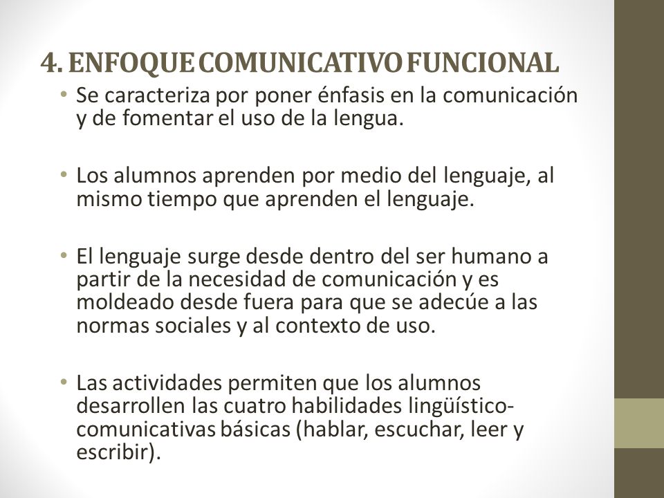 4. ENFOQUE COMUNICATIVO FUNCIONAL