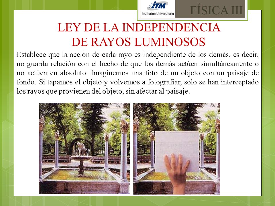 LEY DE LA INDEPENDENCIA DE RAYOS LUMINOSOS