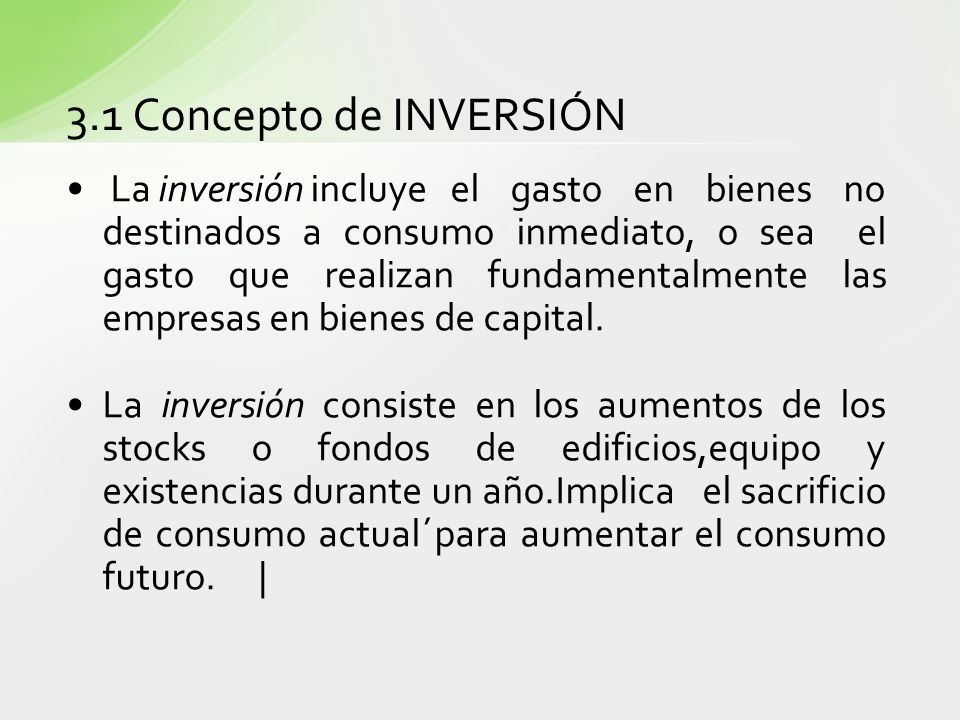 3.1 Concepto de INVERSIÓN