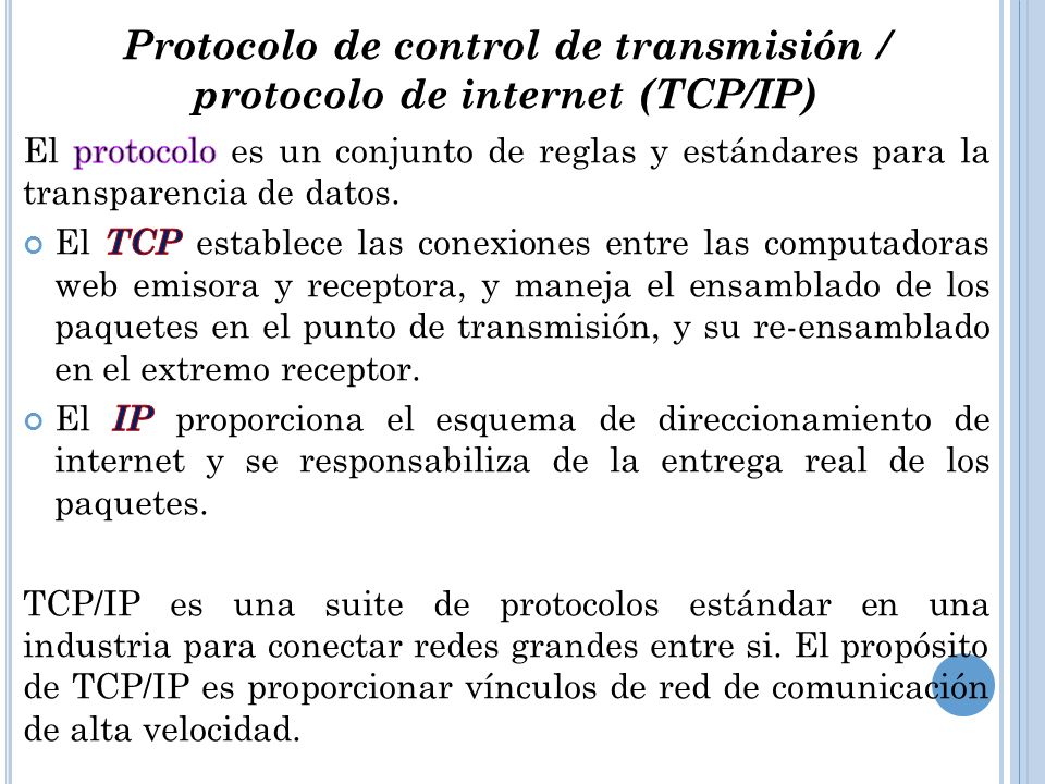 Protocolo de control de transmisión / protocolo de internet (TCP/IP)